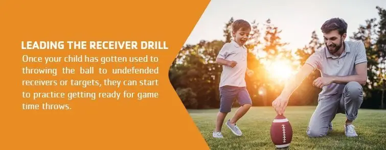 Leading the Receiver Drill